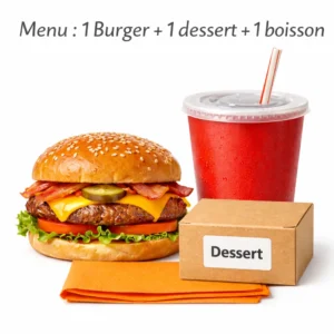 Menu : 1 Burger + 1 dessert + 1 boisson